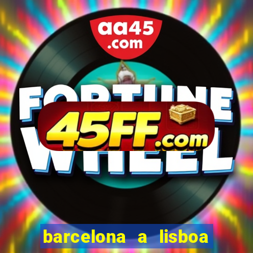 barcelona a lisboa de trem